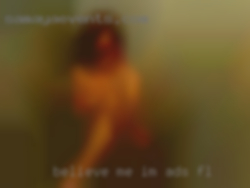 Believe ads FL me I'm a fun girl.
