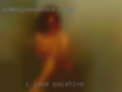 I love in Palatine to tease and  be teased back.