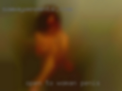 Open to other opportunities woman penis also.
